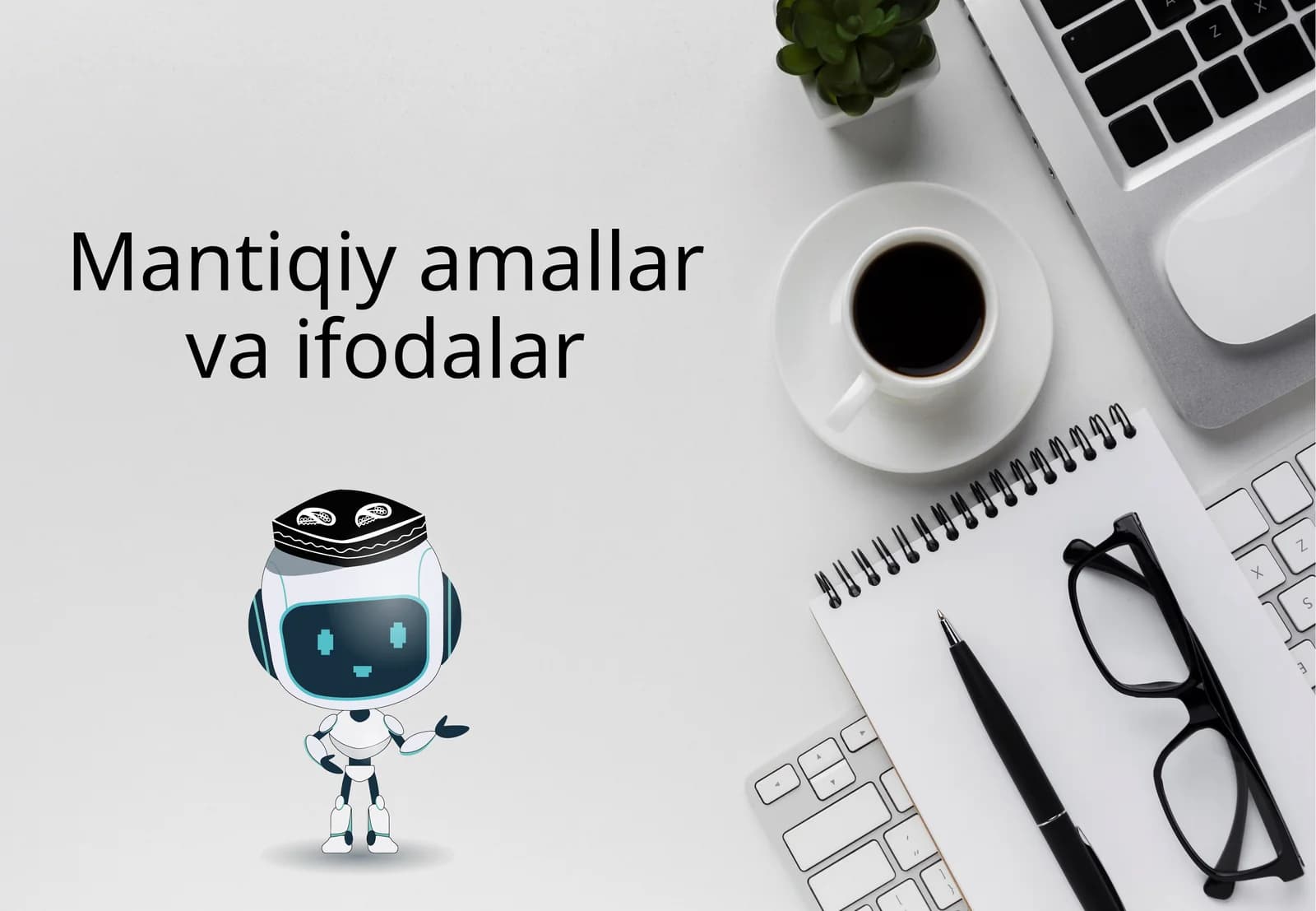 Mantiqiyamallar va ifodalar