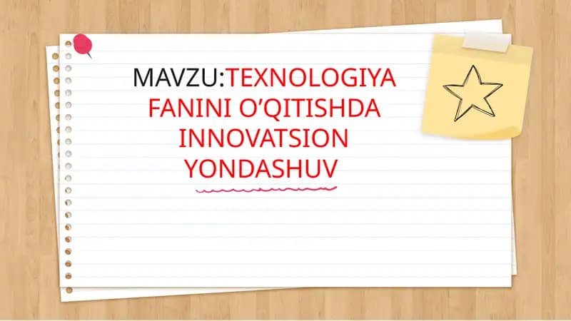 Texnologiya Fanini O’qitishda Innovatsion Yondashuv