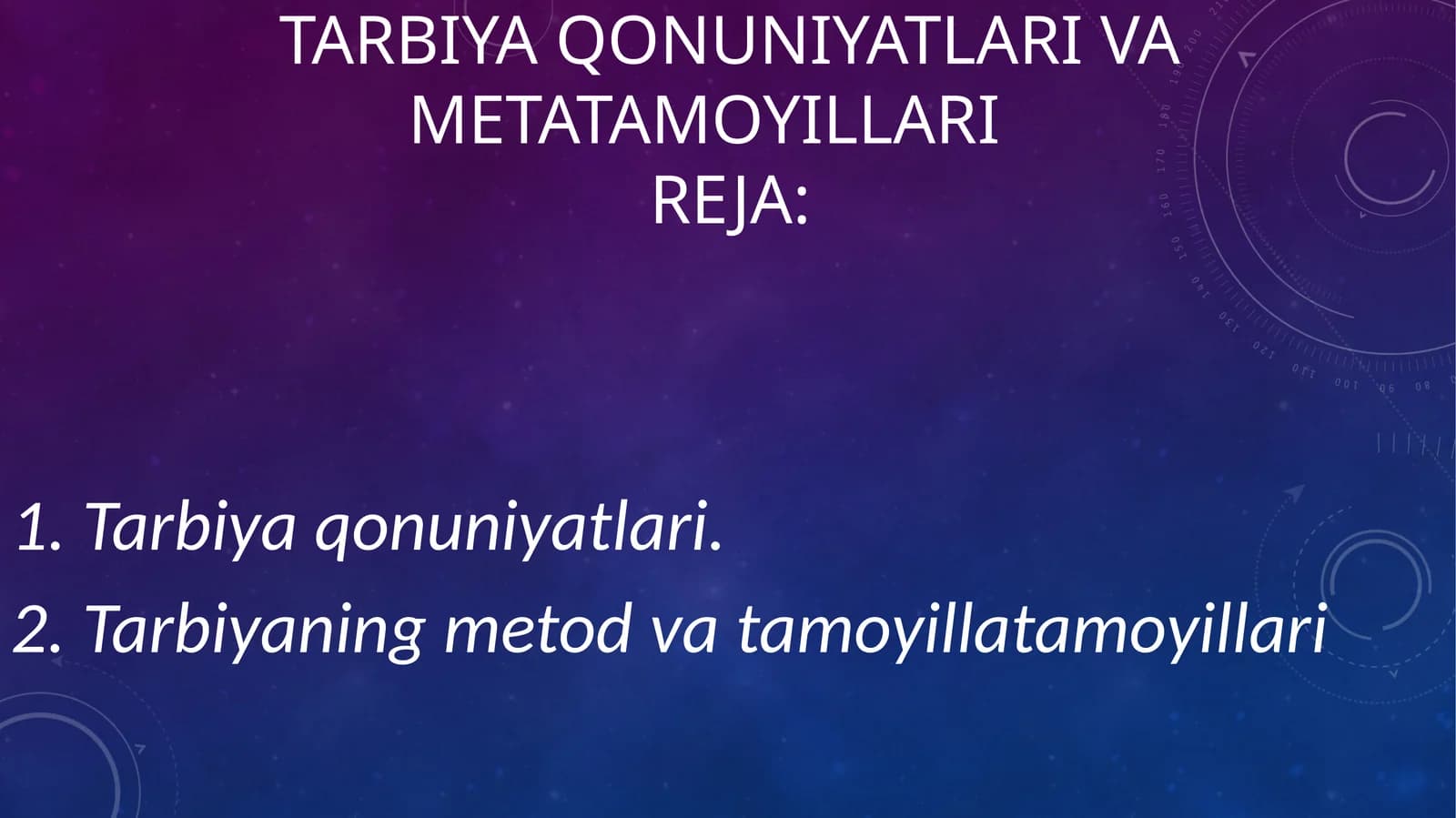 Tarbiya qonuniyatlari va metodika
