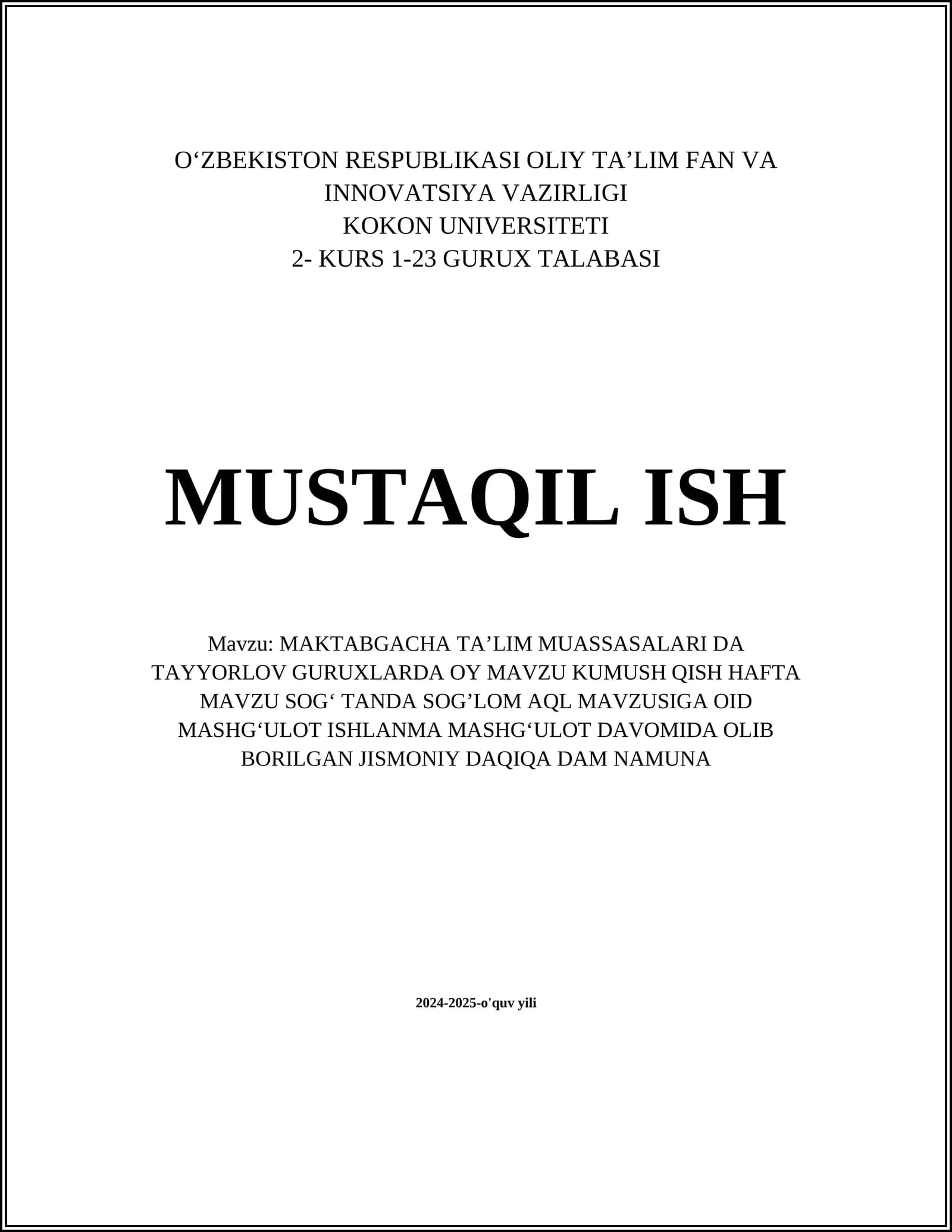MAKTABGACHA TAʼLIM MUASSASALARI DA TAYYORLOV GURUXLARDA OY MAVZU KUMUSH QISH HAFTA MAVZU SOGʻ TANDA SOGʼLOM AQL MAVZUSIGA OID MASHGʻULOT ISHLANMA MASHGʻULOT DAVOMIDA OLIB BORILGAN JISMONIY DAQIQA DAM NAMUNA