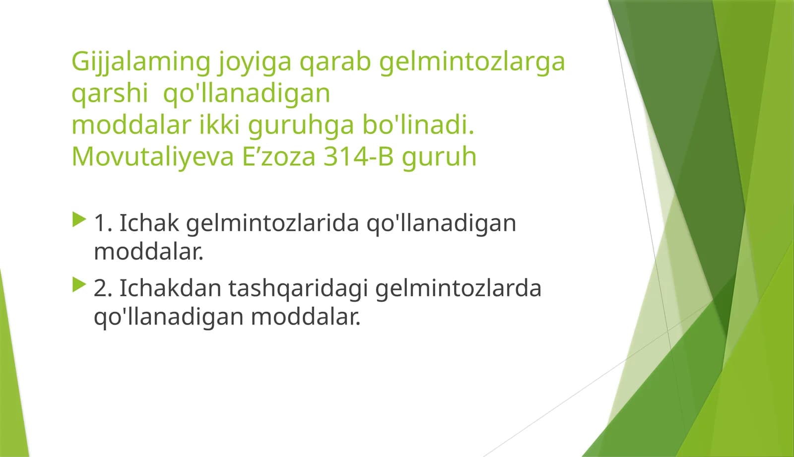 Ichak gelmintozlariga qarshi qo'llanadigan moddalar