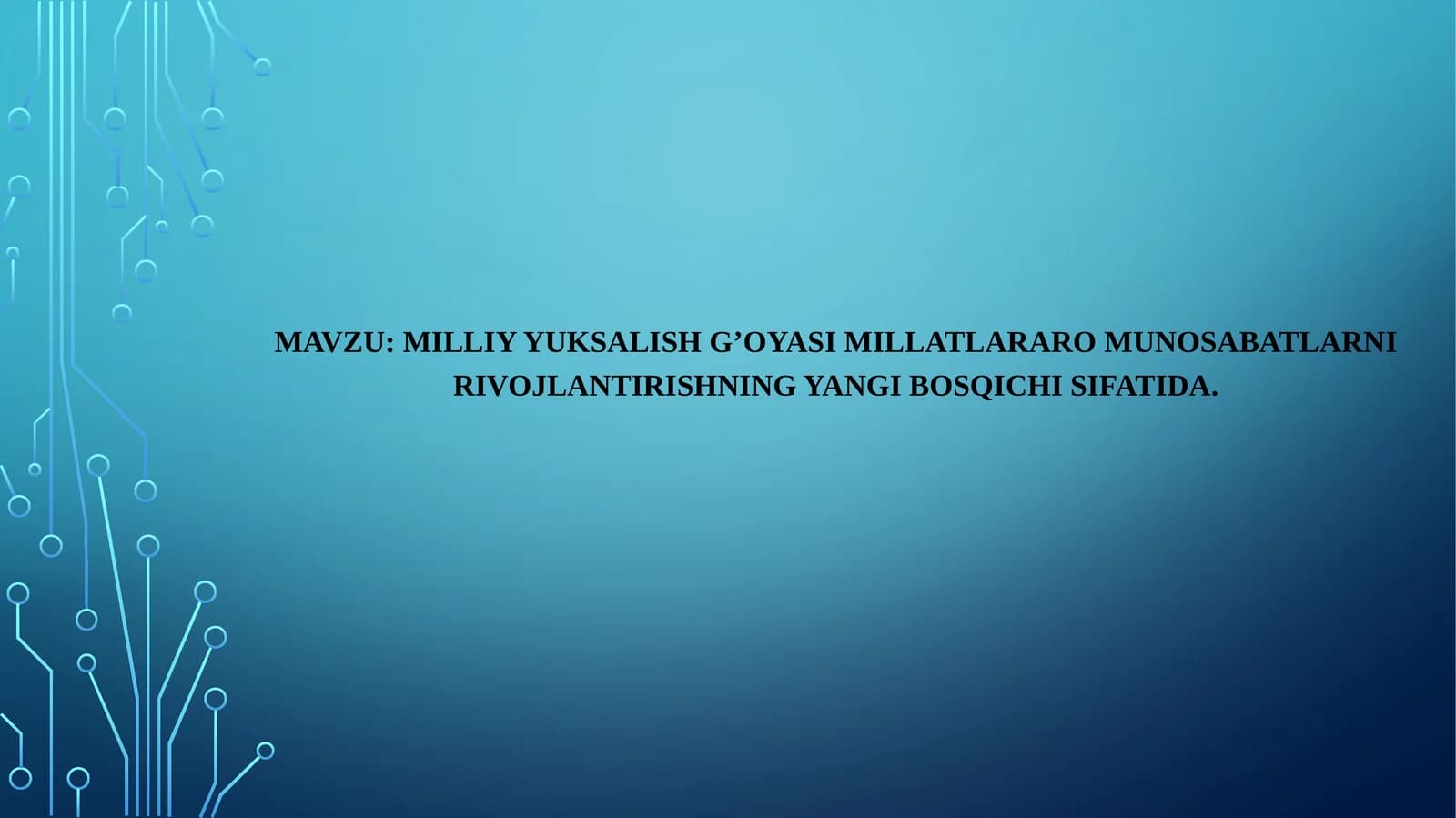 Milliy yuksalish g’oyasi millatlararo munosabatlarni rivojlantirishning yangi bosqichi sifatida