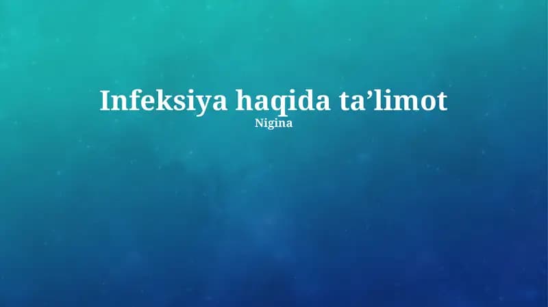 Infeksiya haqida ta'limot
