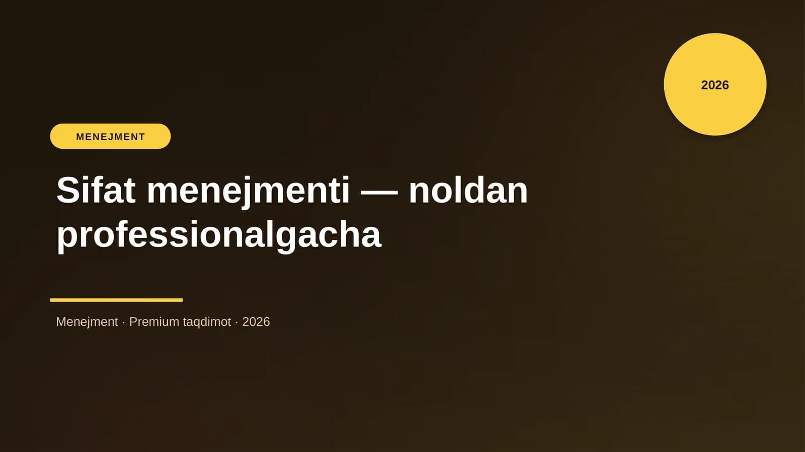 Sifat menejmenti — noldan professionalgacha