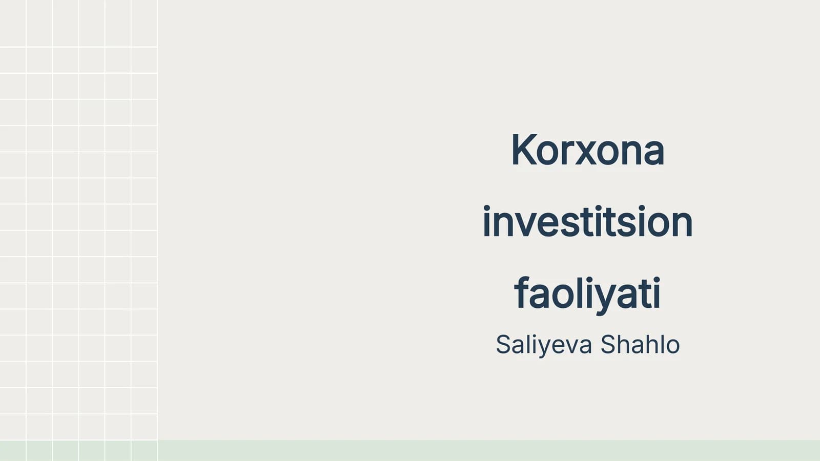 Korxona investitsion faoliyati