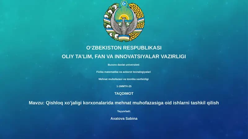 Qishloq xo’jaligi korxonalarida mehnat muhofazasiga oid ishlarni tashkil qilish