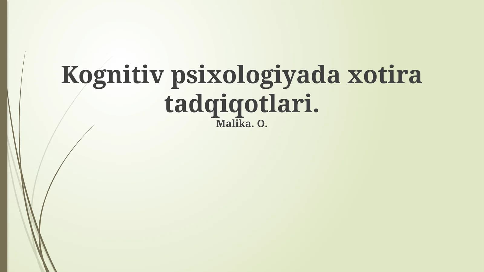 Kognitiv psixologiyada xotira tadqiqotlari