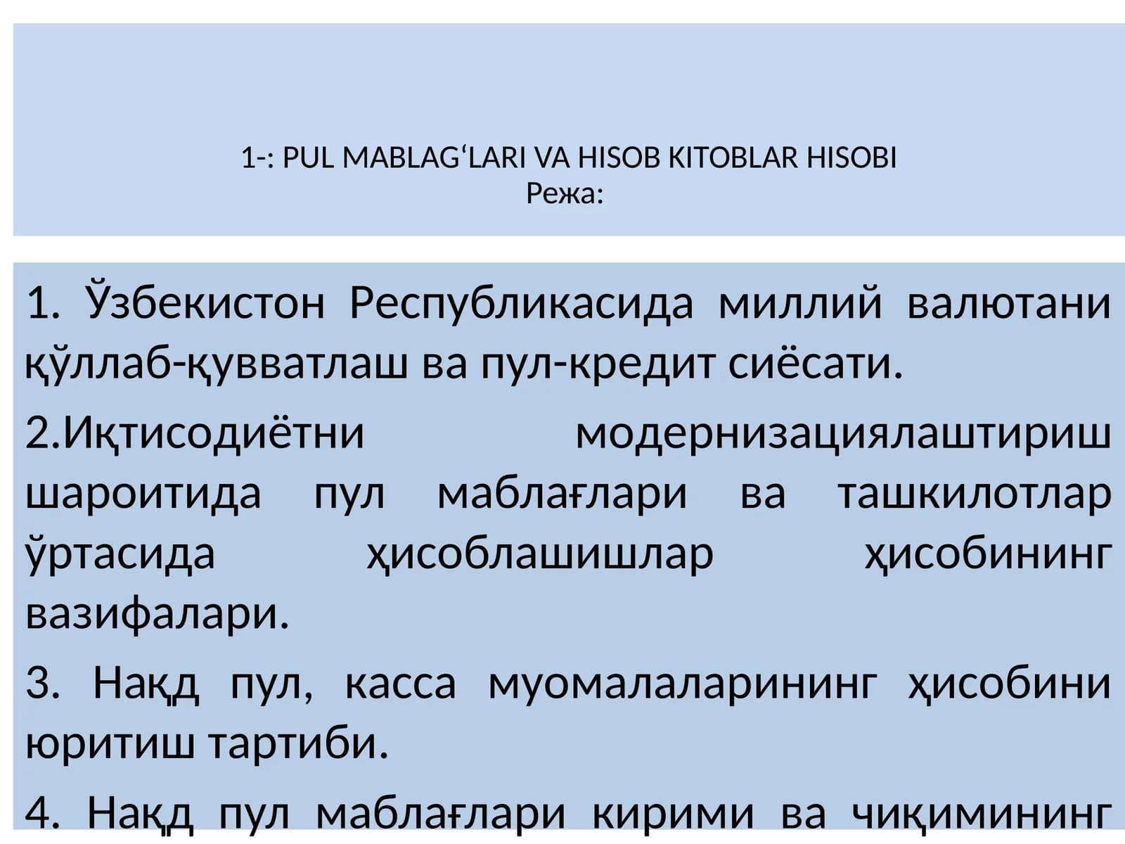 PUL MABLAG‘LARI VA HISOB KITOBLAR HISOBI