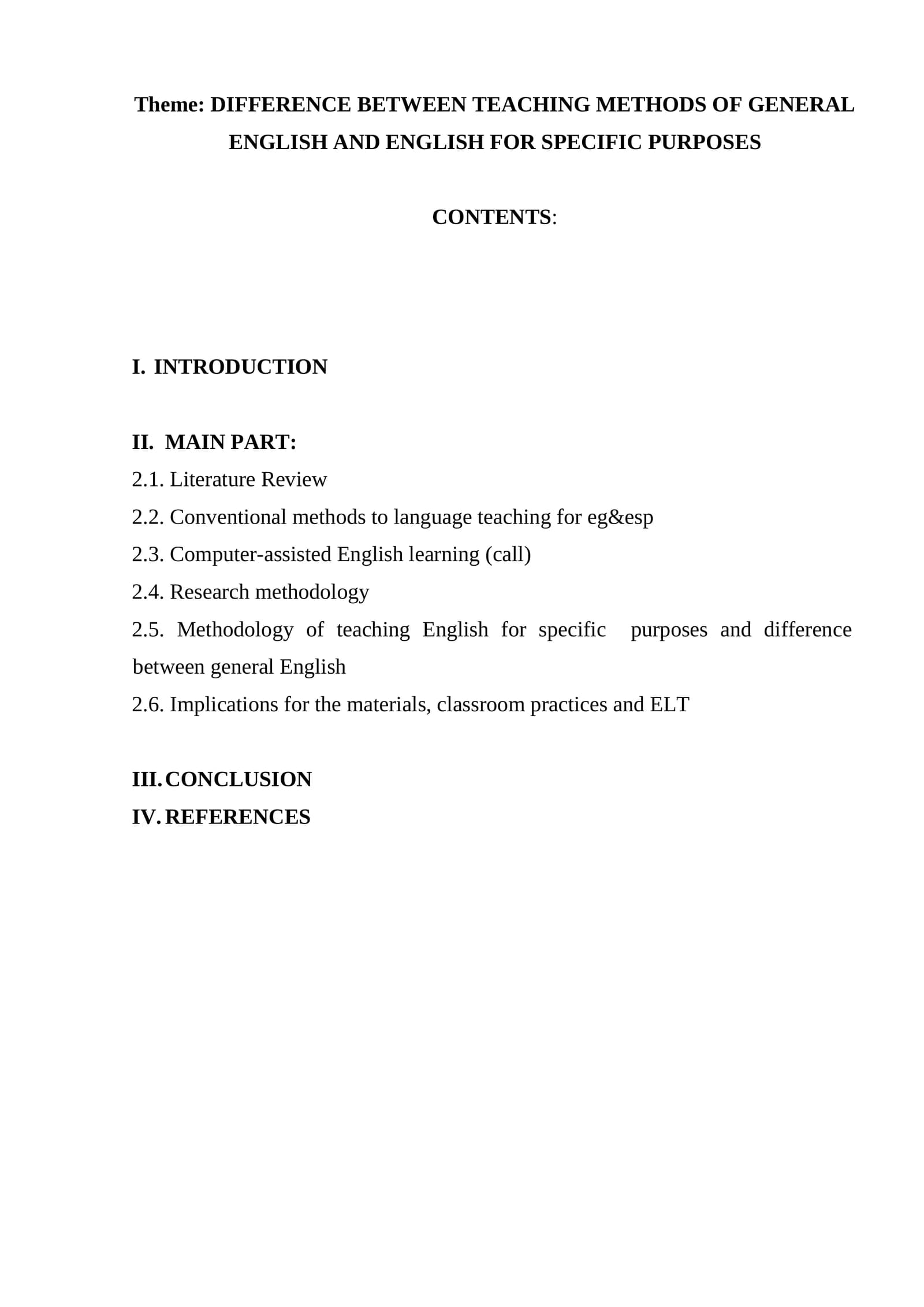 Difference between teaching methods of general english and english for specific purposes