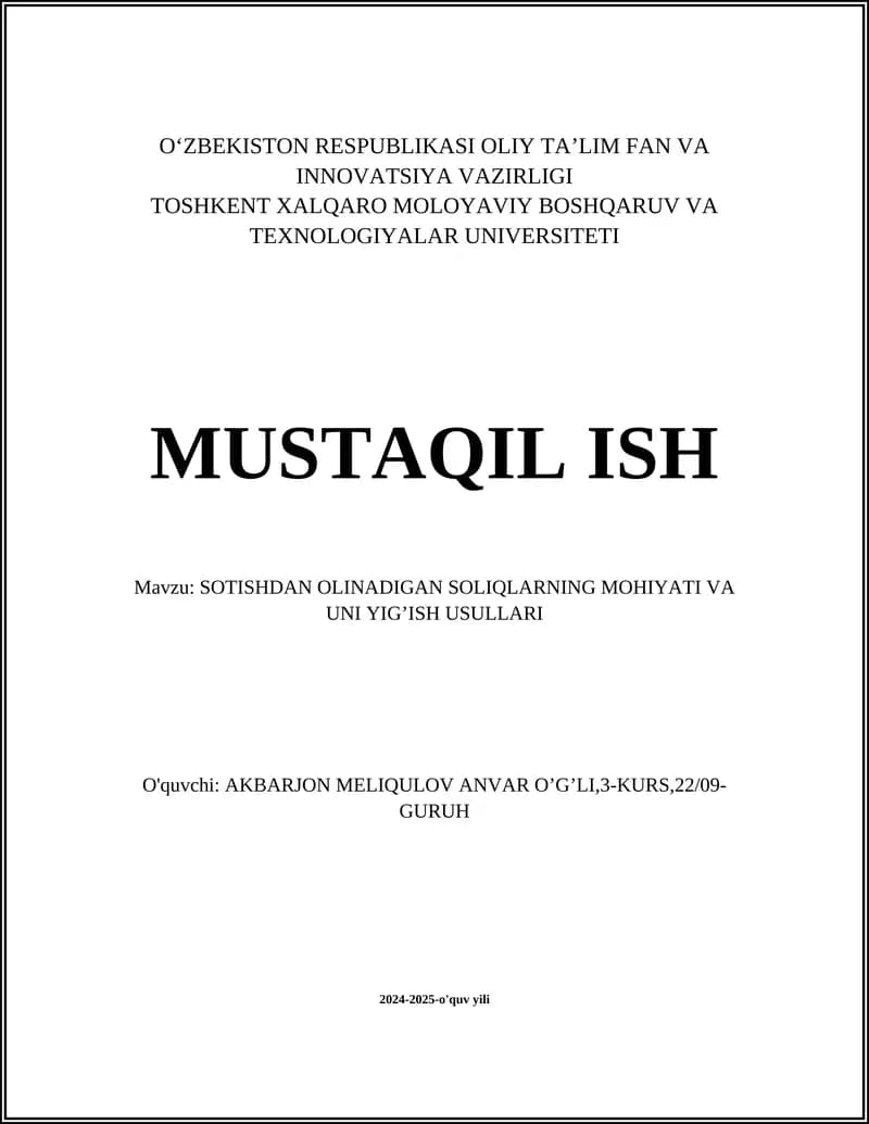 SOTISHDAN OLINADIGAN SOLIQLARNING MOHIYATI VA UNI YIG’ISH USULLARI