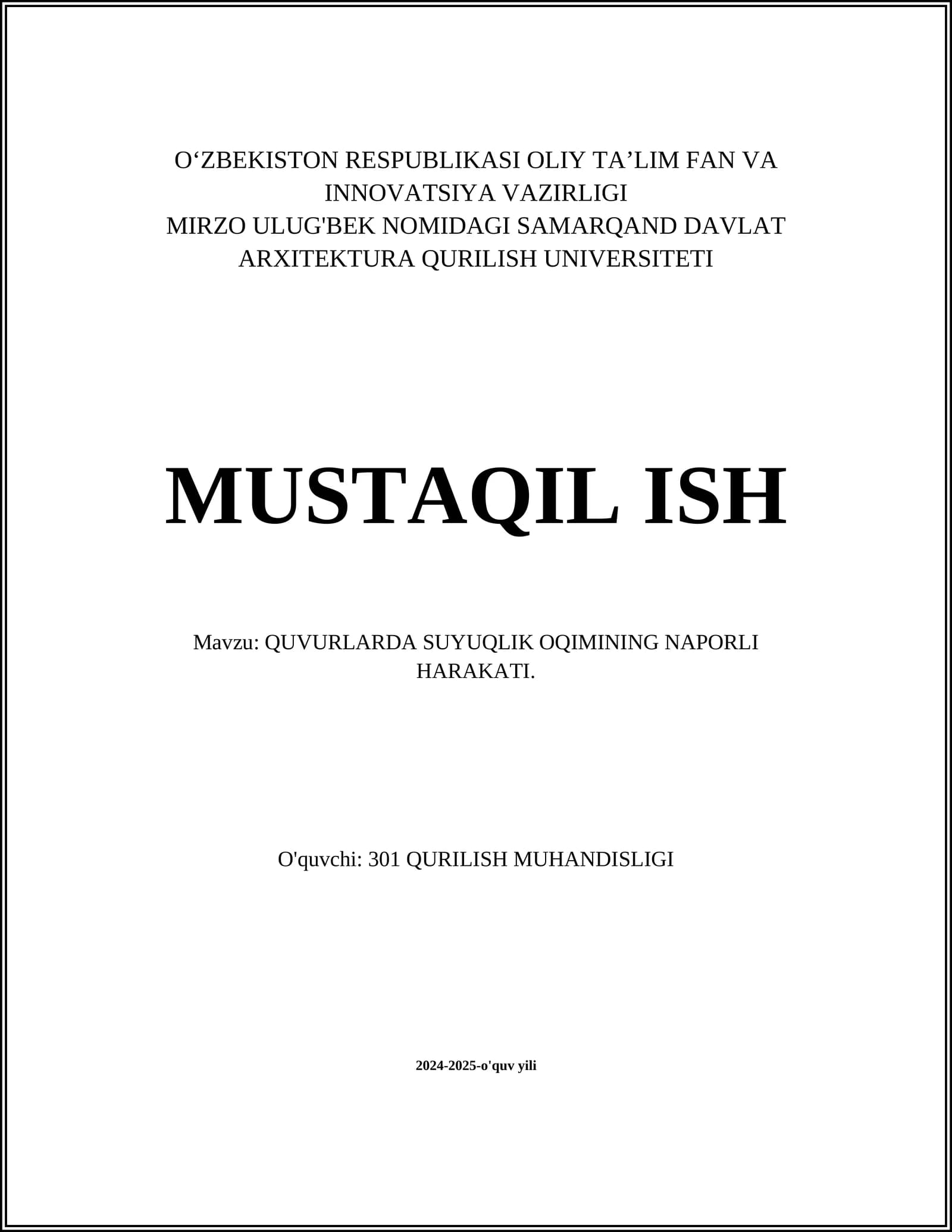 QUVURLARDA SUYUQLIK OQIMINING NAPORLI HARAKATI