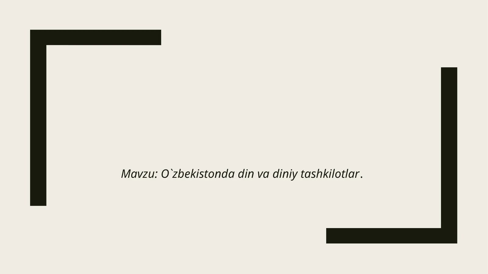 O`zbekistonda din va diniy tashkilotlar.