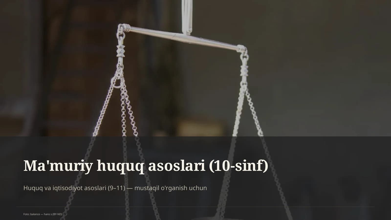 Ma'muriy huquq asoslari (10-sinf)