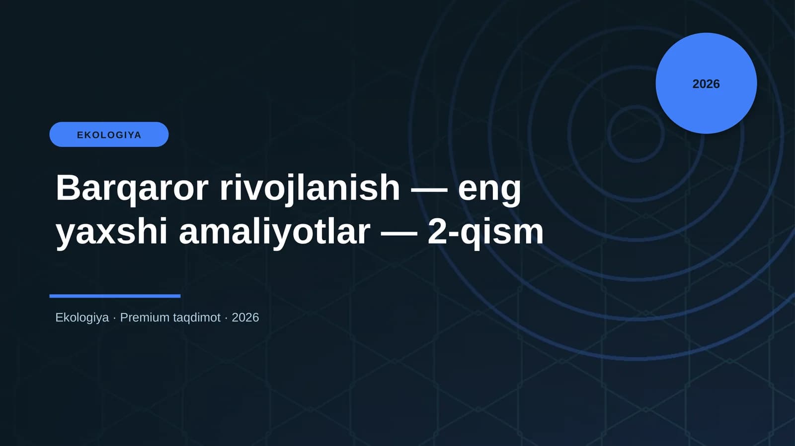 Barqaror rivojlanish — eng yaxshi amaliyotlar — 2-qism