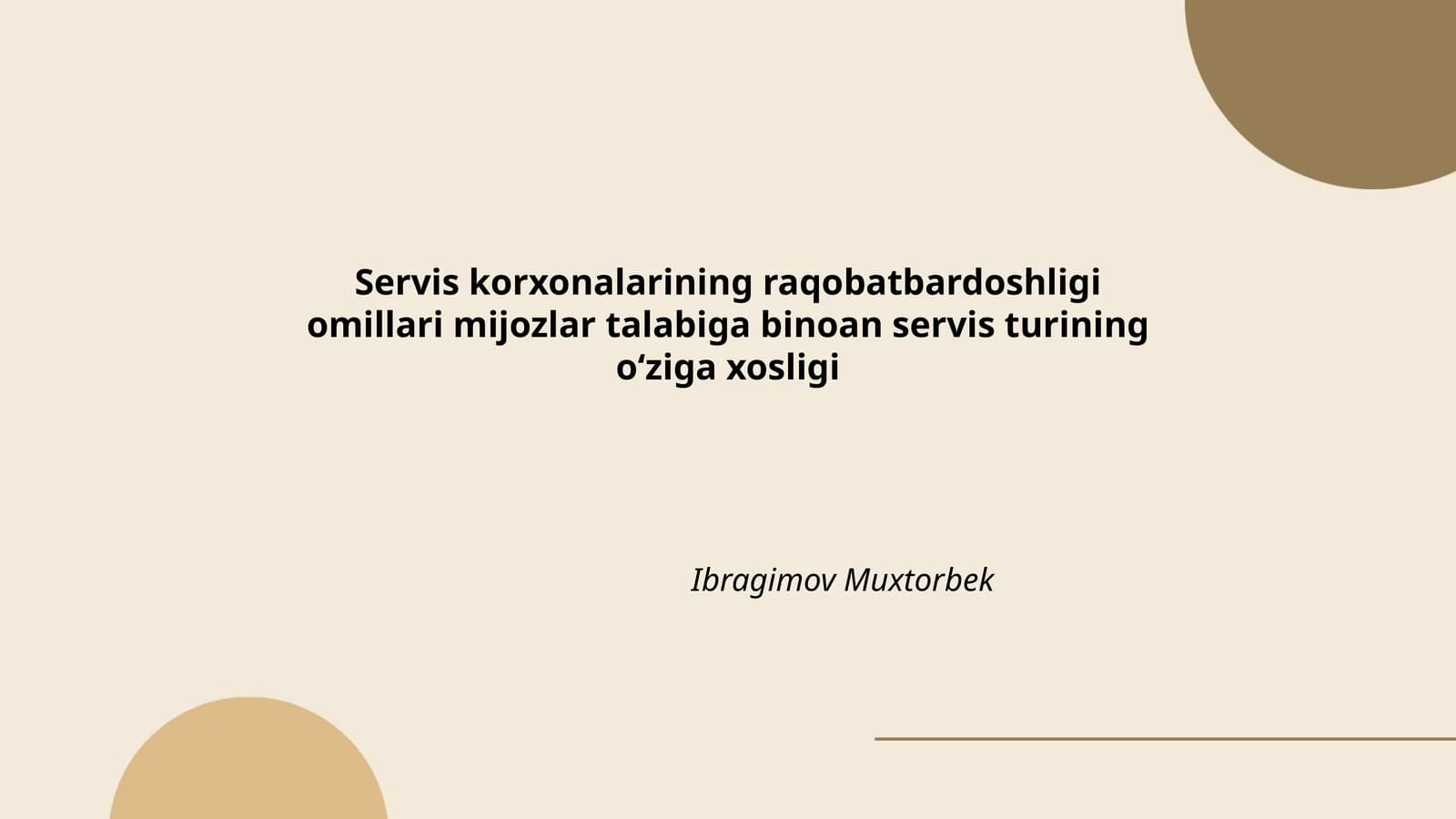 Servis korxonalarining raqobatbardoshligi omillari mijozlar talabiga binoan servis turining oʻziga xosligi