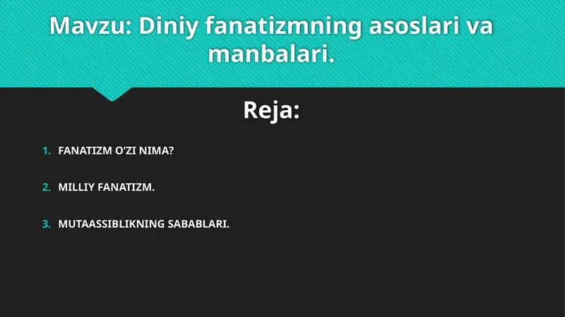 Diniy fanatizmning asoslari va manbalari