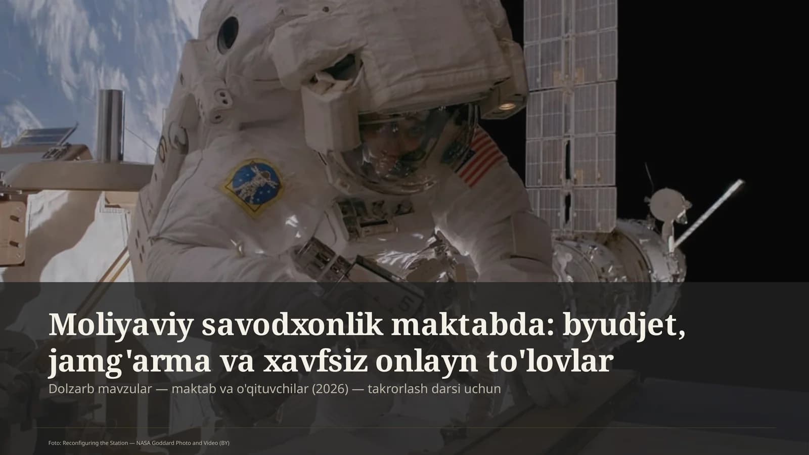 Moliyaviy savodxonlik maktabda: byudjet, jamg'arma va xavfsiz onlayn to'lovlar