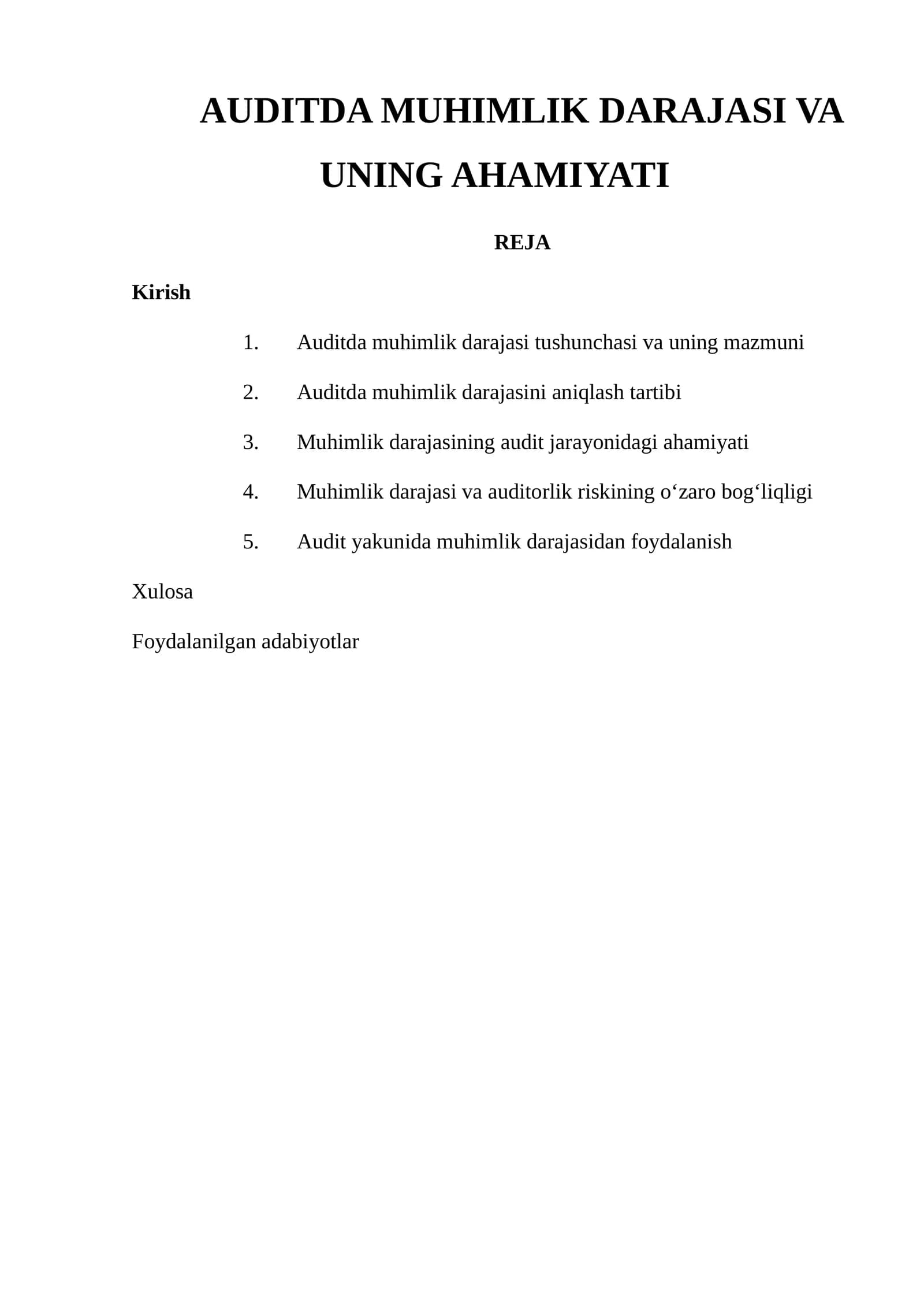 Auditda Muhimlik Darajasi va Uning Ahmiyati