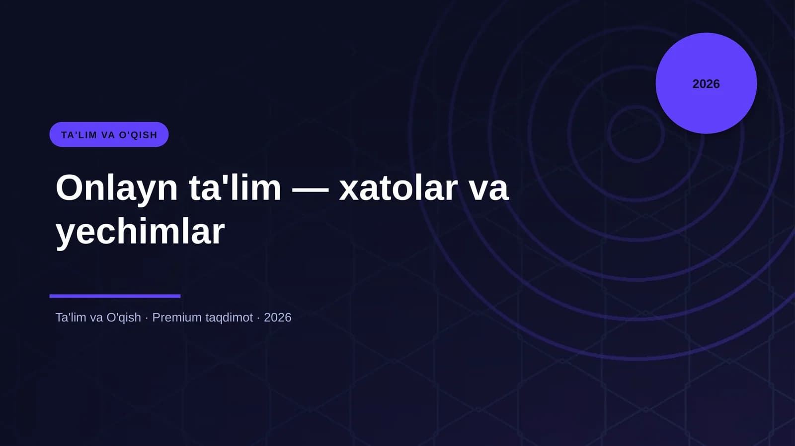 Onlayn ta'lim — xatolar va yechimlar