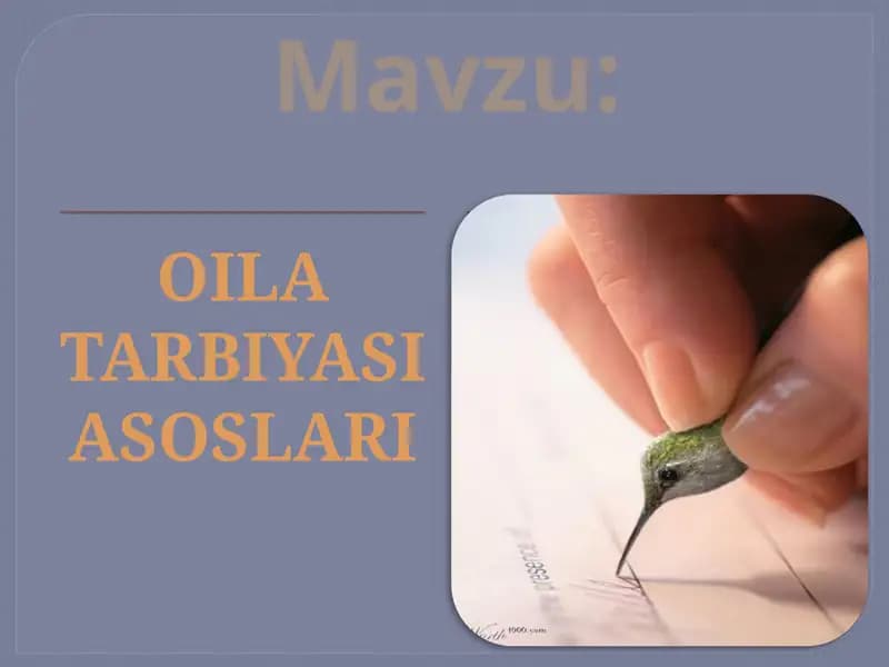 Oila Tarbiyasi Asoslari