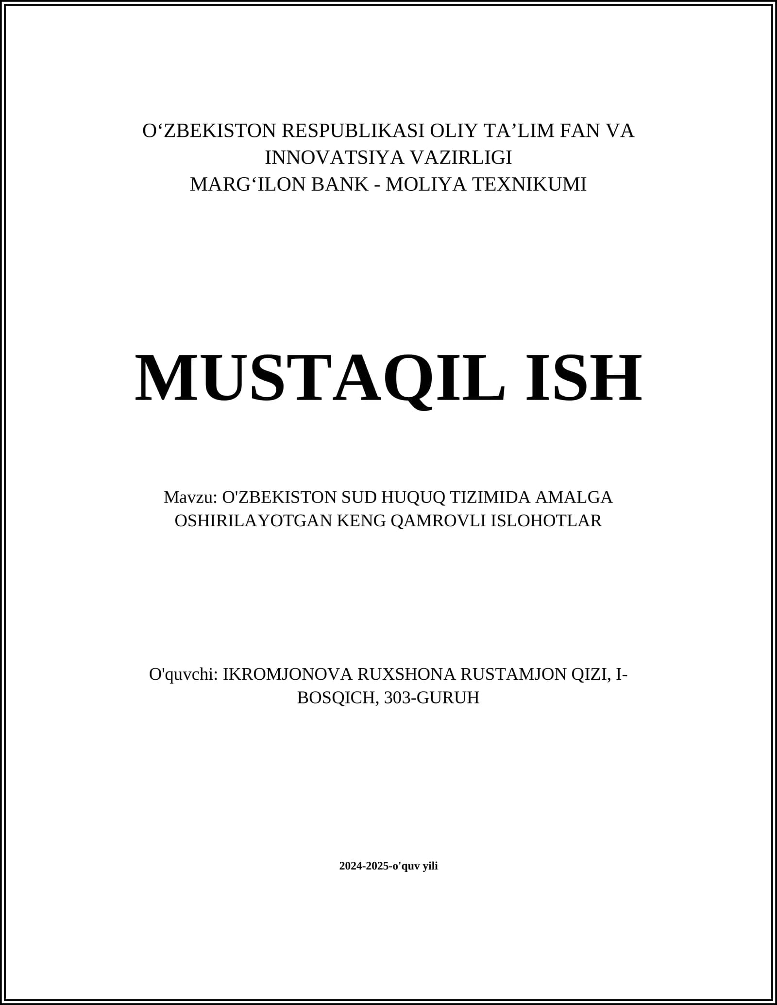 O'ZBEKISTON SUD HUQUQ TIZIMIDA AMALGA OSHIRILAYOTGAN KENG QAMROVLI ISLOHOTLAR
