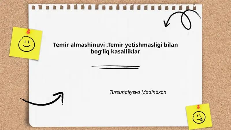 Temir almashinuvi.Temir yetishmasligi bilan bogʻliq kasalliklar