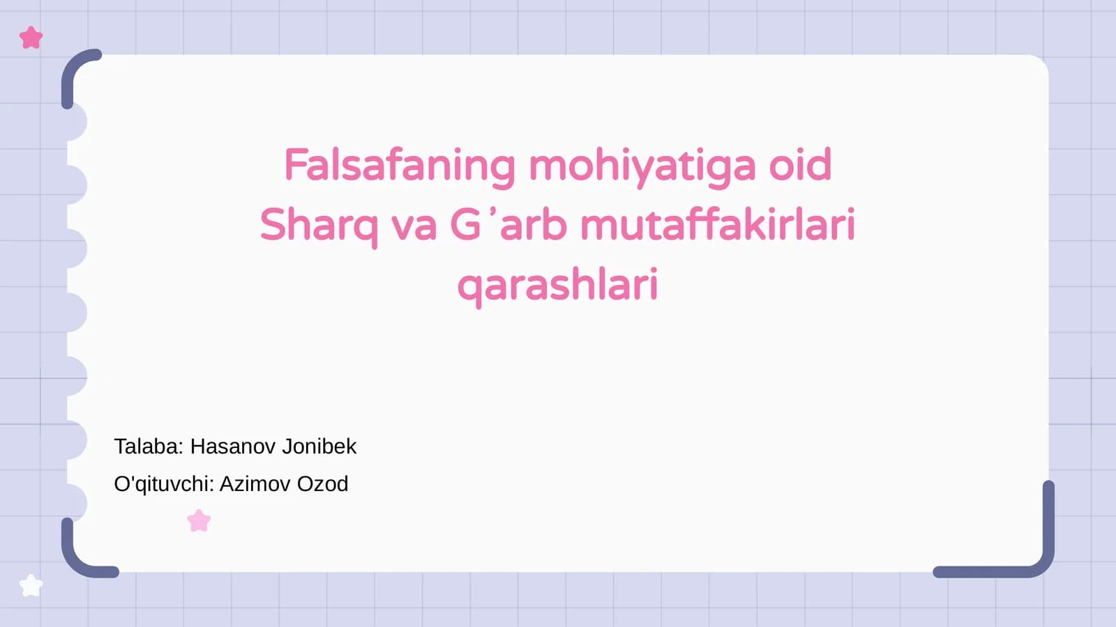 Falsafaning mohiyatiga oid Sharq va Gʼarb mutaffakirlari qarashlari