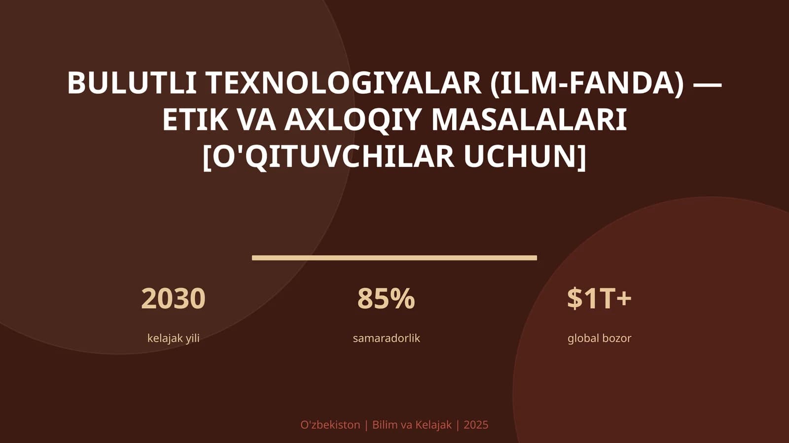 Bulutli texnologiyalar (ilm-fanda) — etik va axloqiy masalalari [o'qituvchilar uchun]