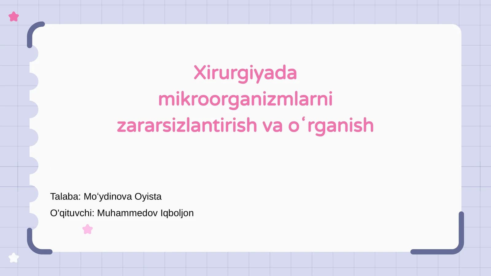 Xirurgiyada mikroorganizmlarni zararsizlantirish va oʻrganish
