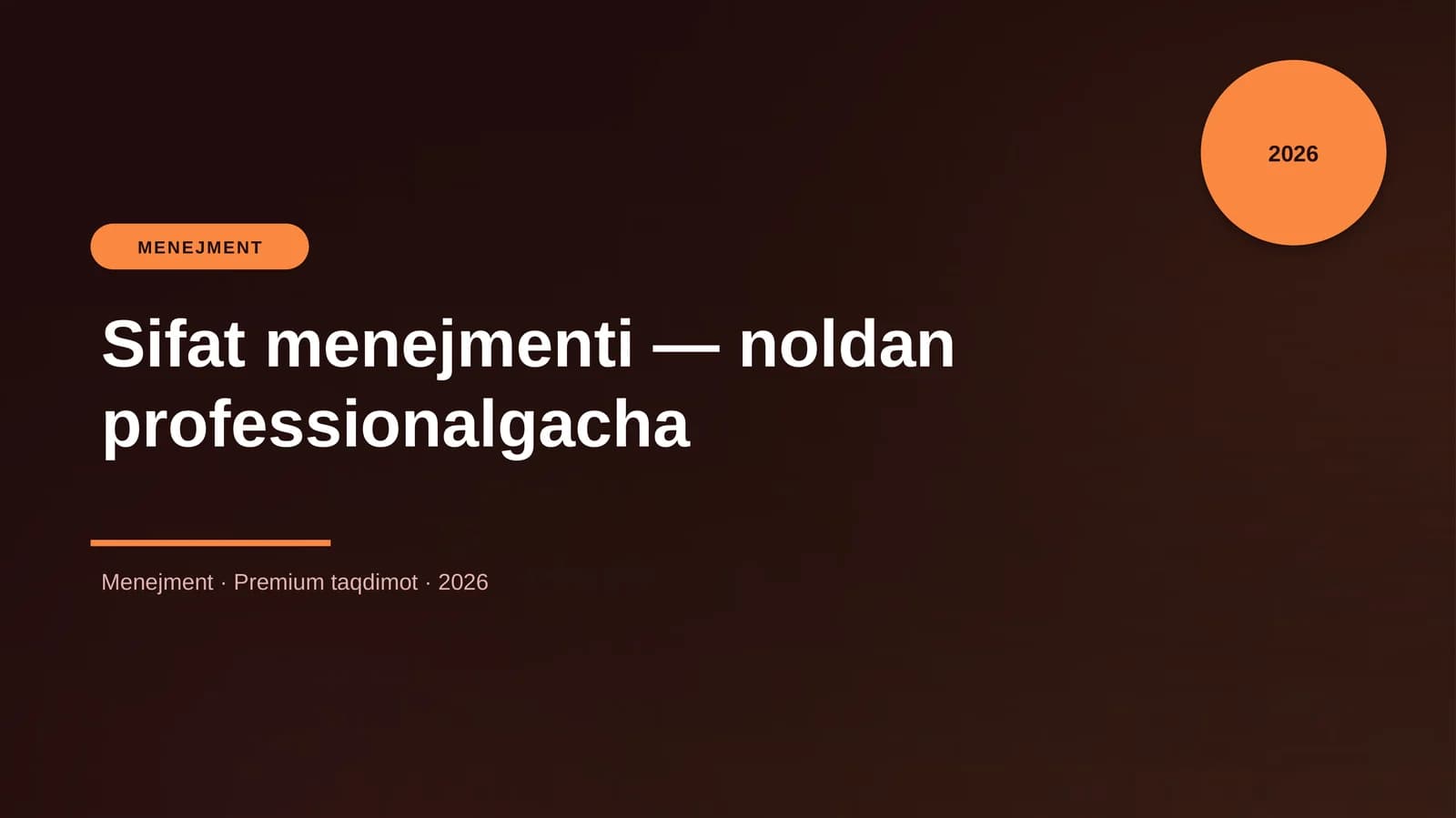 Sifat menejmenti — noldan professionalgacha
