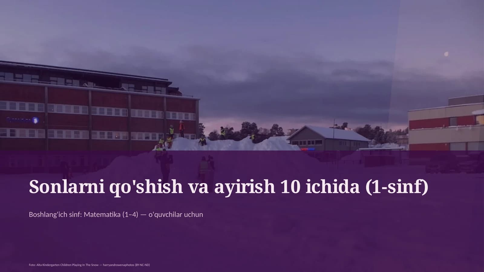 Sonlarni qo'shish va ayirish 10 ichida (1-sinf)
