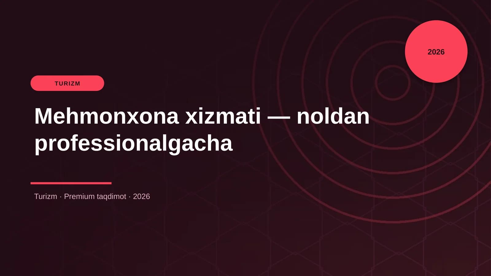 Mehmonxona xizmati — noldan professionalgacha