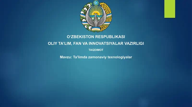 Ta'limda Zamonaviy Texnologiyalar