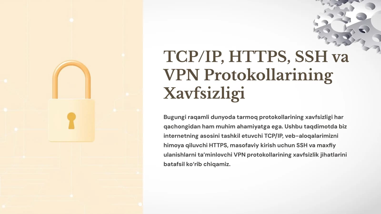 TCP/IP, HTTPS, SSH va VPN Protokollarining Xavfsizligi