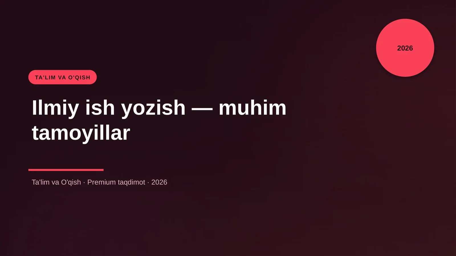 Ilmiy ish yozish — muhim tamoyillar