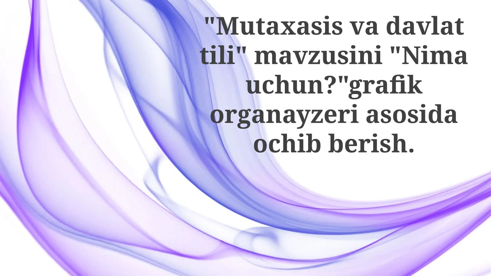 Mutaxasislik sohasida davlat tillari