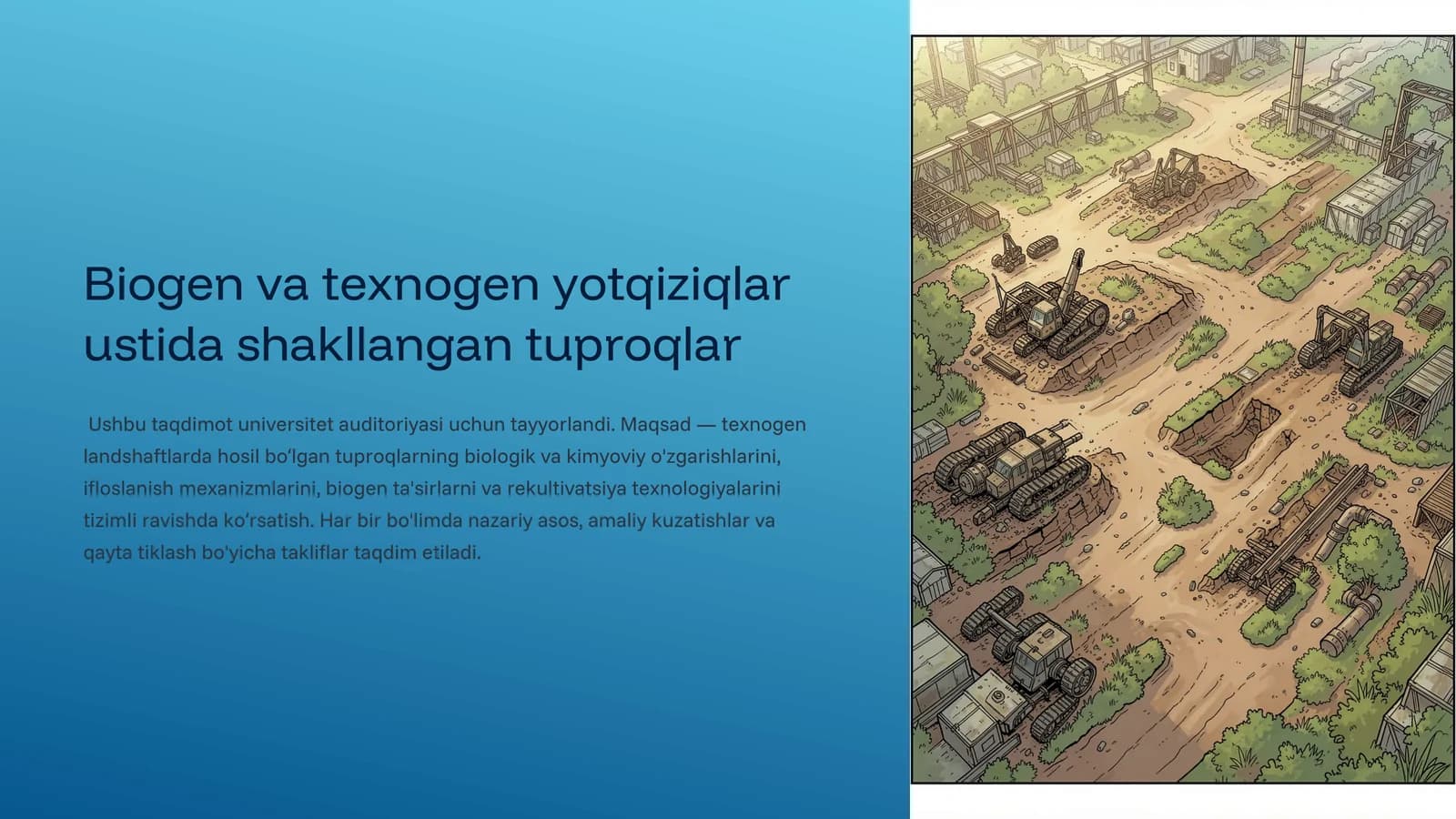 Biogen va texnogen yotqiziqlar ustida shakllangan tuproqlar
