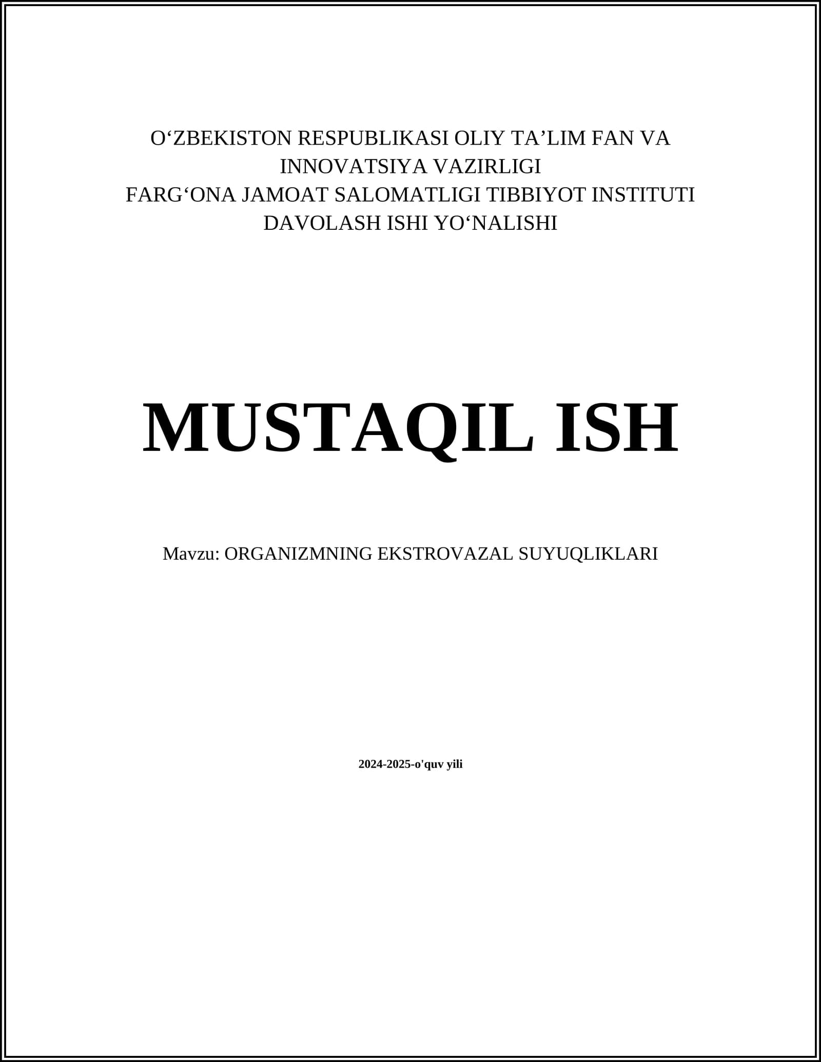 ORGANIZMNING EKSTROVAZAL SUYUQLIKLARI