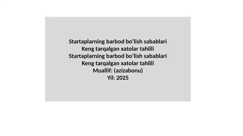 Startaplarning barbod bo‘lish sabablari