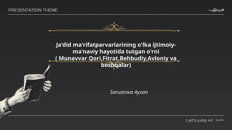 Ja'did ma'rifatparvarlarining o'lka ijtimoiy-ma'naviy hayotida tutgan o'rni