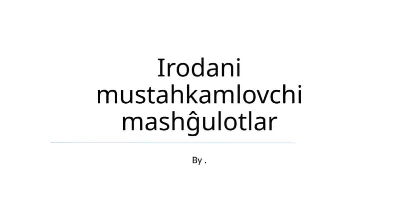 Irodani mustahkamlovchi mashĝulotlar