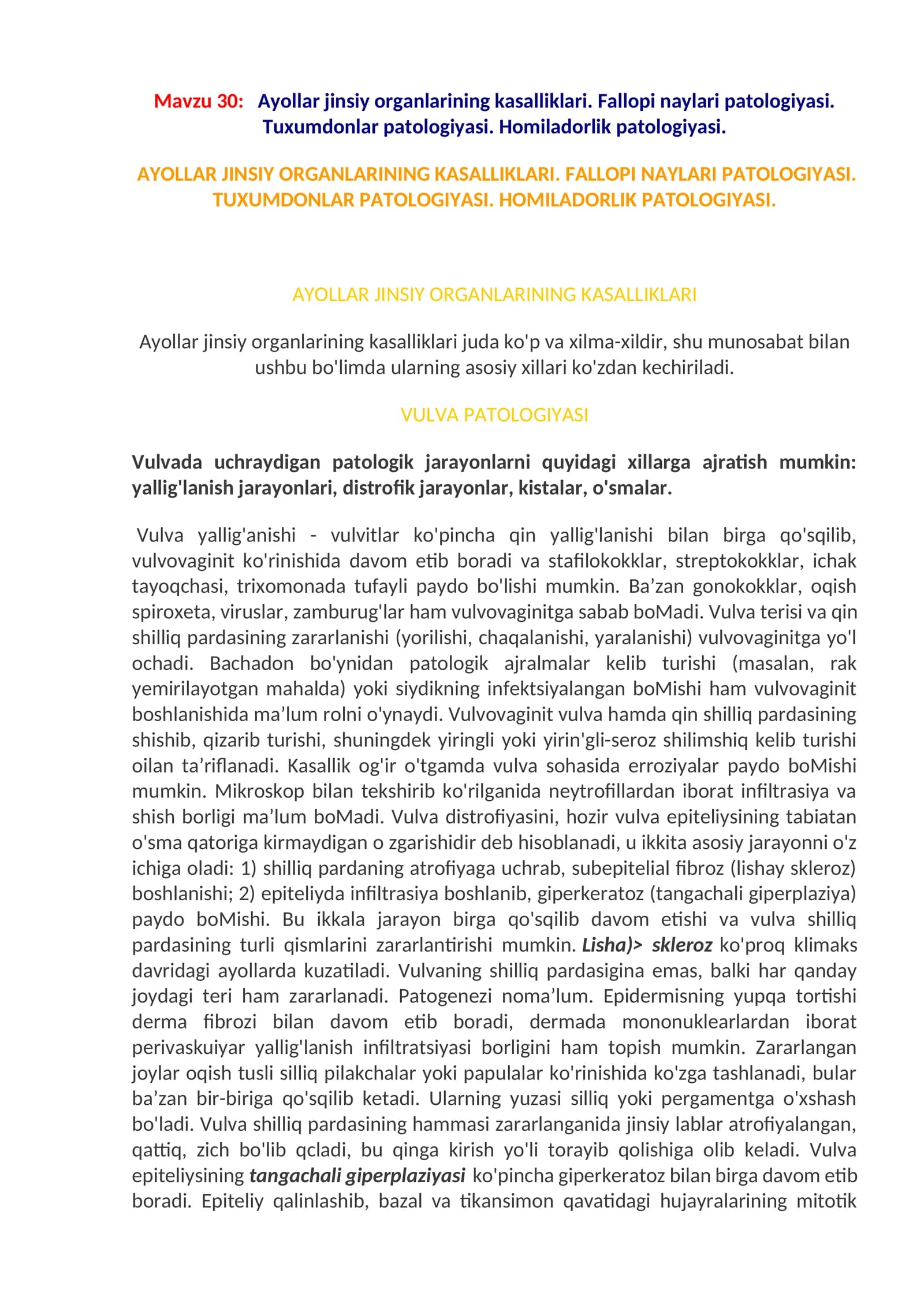 Ayollar jinsiy organlarining kasalliklari. Fallopi naylari patologiyasi. Tuxumdonlar patologiyasi. Homiladorlik patologiyasi