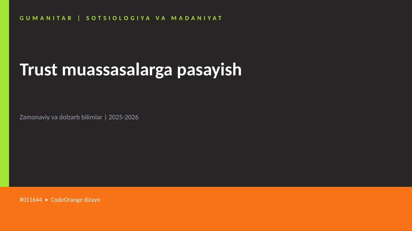 Trust muassasalarga pasayish