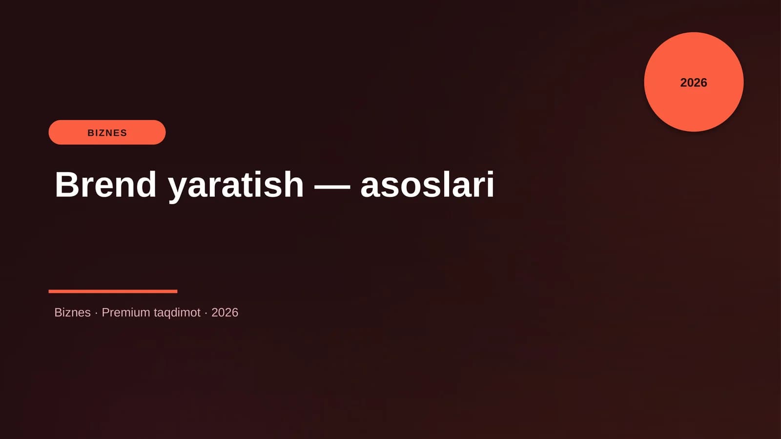 Brend yaratish — asoslari