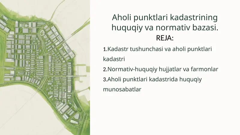 Aholi punktlari kadastrining huquqiy va normativ bazasi