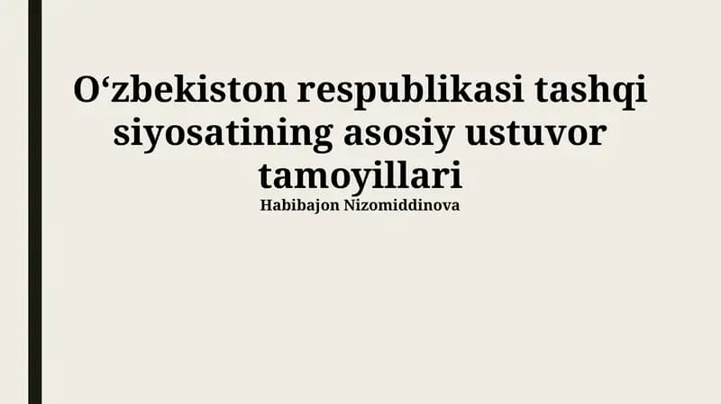 Oʻzbekistonning Tashqi Siyosatining Asosiy Tamoyillari