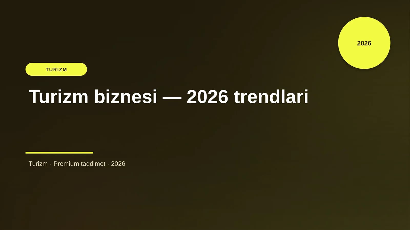 Turizm biznesi — 2026 trendlari