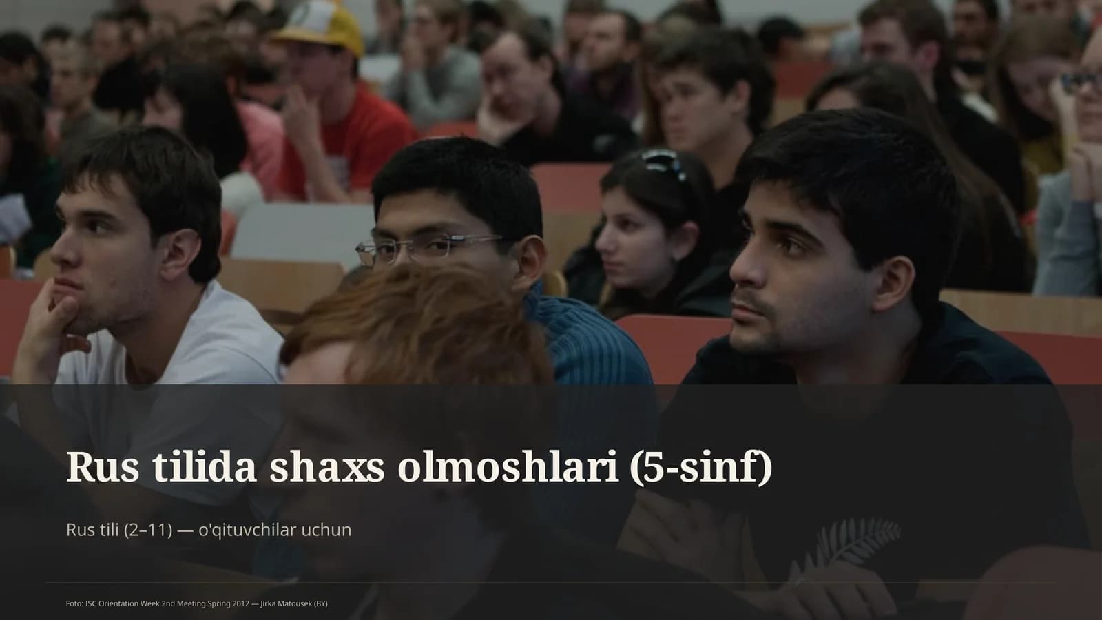 Rus tilida shaxs olmoshlari (5-sinf)