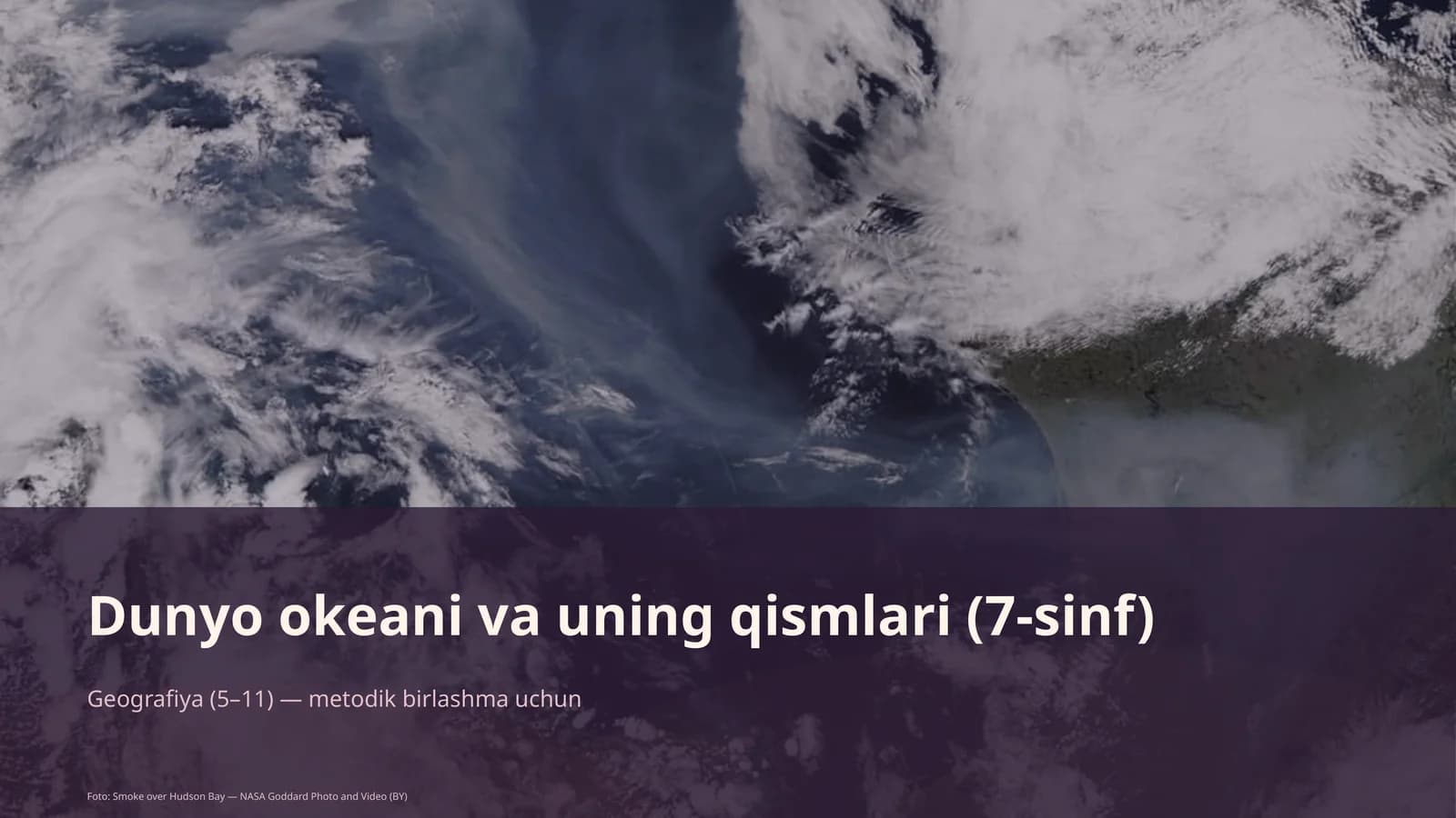 Dunyo okeani va uning qismlari (7-sinf)