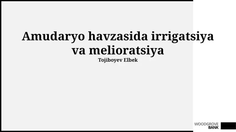 Amudaryo havzasida irrigatsiya va melioratsiya